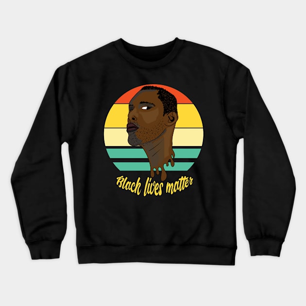 Black Lives Matter End Racism Stop Police Violence Crewneck Sweatshirt by XOZ